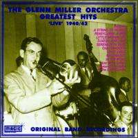 Greatest Hits 1940 1942 Original Live Band (CD) 