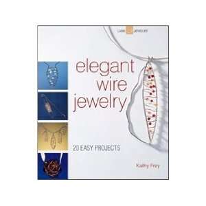  Lark Elegant Wire Jewelry Book Arts, Crafts & Sewing