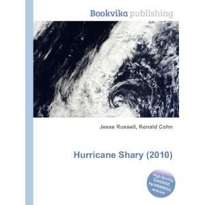  Hurricane Shary (2010) Ronald Cohn Jesse Russell Books