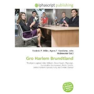  Gro Harlem Brundtland (9786133763500) Books