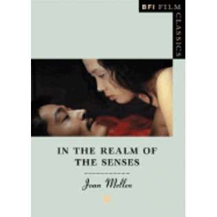 BFI Publishing In the Realm of the Senses [New] 