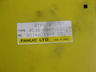 AIF01A Fanuc A03B 0807 C011 PCB Module NO746 1997 03 WORKING JD1A CP32 