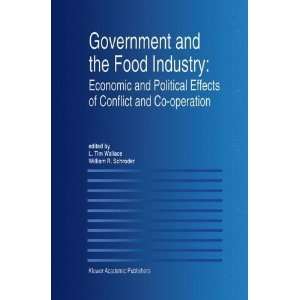  Government and the Food Industry Economic and Political 