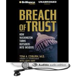  Breach of Trust How Washington Turns Outsiders into 