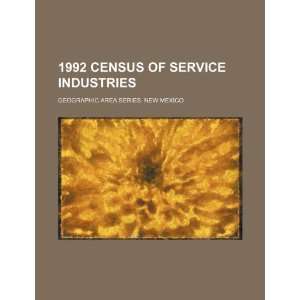 1992 census of service industries. Geographic area series. New Mexico 