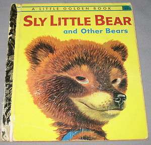 VINTAGE LITTLE GOLDEN BOOK Sly the Bear and Other Stories #213 1960 