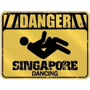  New  Danger  Singapore Dancing  Singapore Parking Sign 