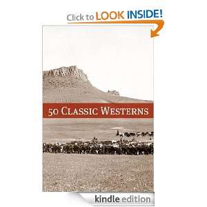 50 Classic Westerns Various, Golgotha Press  Kindle Store