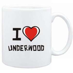  Mug White I love Underwood  Last Names Sports 