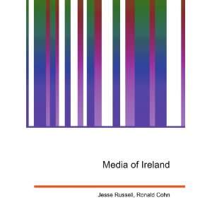  Media of Ireland Ronald Cohn Jesse Russell Books