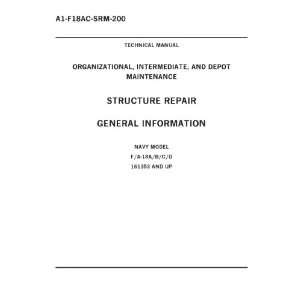  Douglas F / A  18 A / B / C / D Aircraft Structural Repair Manual A1 