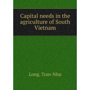  Capital needs in the agriculture of South Vietnam Tran 