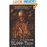 Blood Ties (Julie Collins Series #1) by Lori G. Armstrong (May 1, 2005 