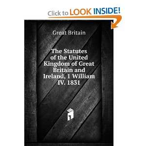   Great Britain and Ireland, 1 William IV. 1831. Great Britain Books