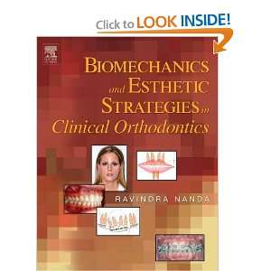  Biomechanics and Esthetic Strategies in Clinical 