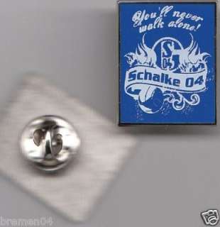 PIN + FC Schalke 04 + TATTOO + You´ll never walk alone  