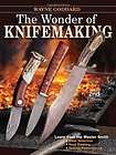 The Wonder of Knifemaking Book  Wayne Goddard NEW PB 1440216843 GBS