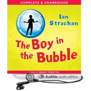  The Boy in the Bubble (Audible Audio Edition) Ian 
