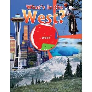  All Around The US Whats In West (9780778718277) Robert 