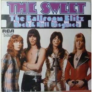 The Ballroom Blitz / Rock & Roll Disgrace, 7 Vinyl Single The Sweet 