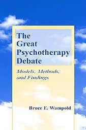 The Great Psychotherapy Debate Models, Methods, and Findings by Bruce 