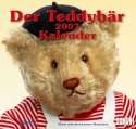 Der Teddybär Kalender 2007. Bären sind doch die besseren Menschen.