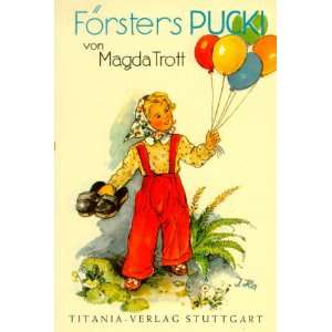 Försters Pucki Bd. 1  Magda Trott, Ingrid Hansen Bücher