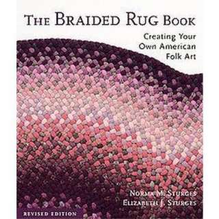 The Braided Rug Book (Revised) (Paperback).Opens in a new window