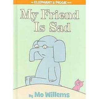 My Friend Is Sad (Hardcover).Opens in a new window