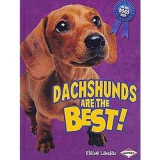 Dachshunds Are the Best (Hardcover).Opens in a new window