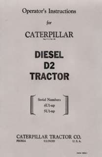 Caterpillar D2 Diesel Tractor Operators Instructions  