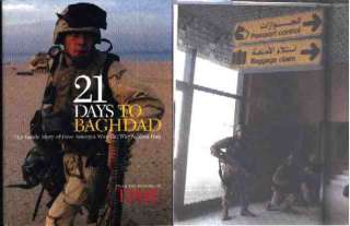 21 Days To BAGHDAD A Chronicle IRAQ WAR HC/DJ Book  