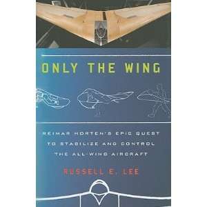 Wing Reimar Hortens Epic Quest to Stabilize and Control the All Wing 