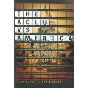 The Aclu Vs America Alan; Osten, Craig   Books