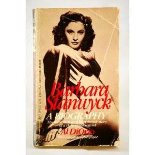 Barbara Stanwyck/bio by Al Diorio ( Paperback   Apr. 15, 1986 