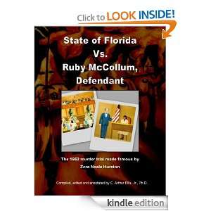 State of Florida vs. Ruby McCollum, Defendant Jr., Ph.D. C. Arthur 