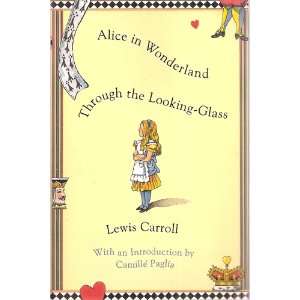   Camille Paglia (Quality Paperback Book Club) Lewis Carroll, John