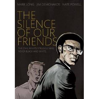   Our Friends by Mark Long, Jim Demonakos and Nate Powell (Jan 17, 2012