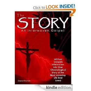   Story An Interwoven Gospel David Fincher  Kindle Store