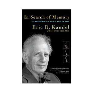  In Search of Memory Eric R. Kandel 1 edition Paperback  N 