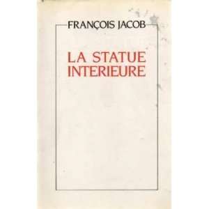  La statue intérieure Jacob François Books