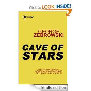 Cave of Stars Macrolife Book Two George Zebrowski  