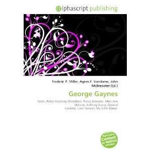 George Gaynes [Paperback]