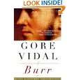 Burr A Novel by Gore Vidal ( Paperback   Feb. 15, 2000)