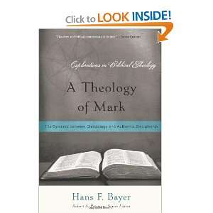  A Theology of Mark The Dynamic Between Christology and 