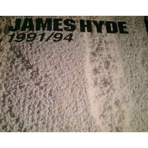  James Hyde 1991/94 (9780964289109) James Hyde Books