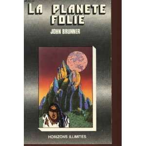  Planete Folie John brunner Books