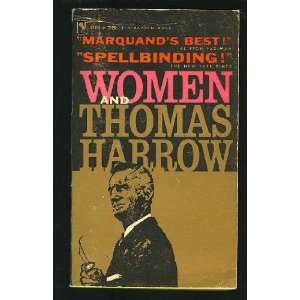  Women and Thomas Harrow John P. Marquand Books