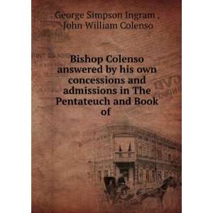   and Book of . John William Colenso George Simpson Ingram  Books