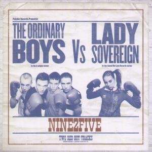   VINYL 45) UK B UNIQUE 2006 ORDINARY BOYS VERSUS LADY SOVEREIGN Music